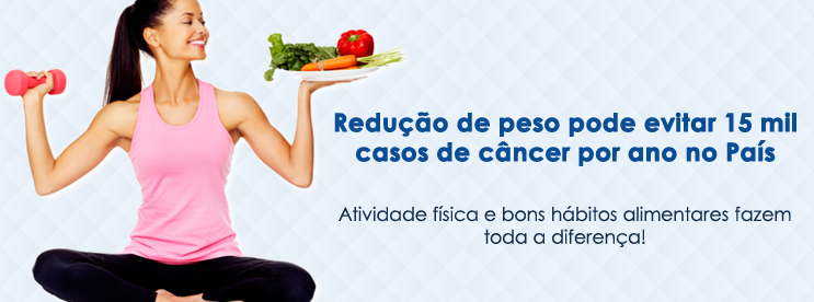 Redução de peso pode evitar 15 mil casos de câncer por ano no País